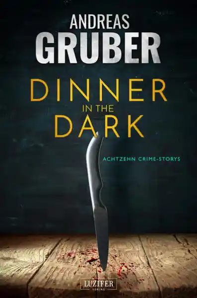 Cover: DINNER IN THE DARK