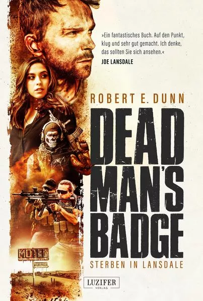 DEAD MAN’S BADGE – STERBEN IN LANSDALE