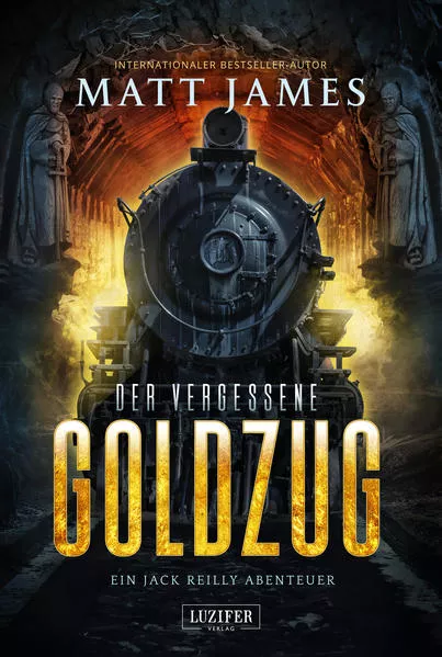 DER VERGESSENE GOLDZUG</a>