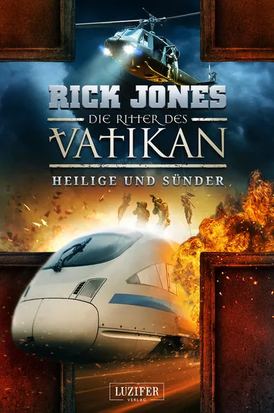 Cover: HEILIGE UND SÜNDER (Die Ritter des Vatikan 11)
