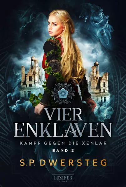 Cover: VIER ENKLAVEN (Kampf gegen die Xenlar - Band 2)