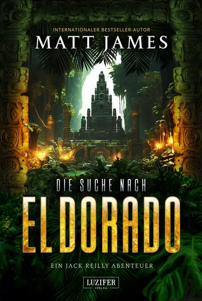 Cover: DIE SUCHE NACH EL DORADO