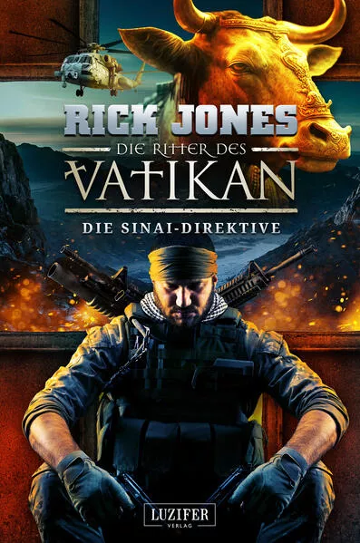 Cover: DIE SINAI-DIREKTIVE (Die Ritter des Vatikan 17)