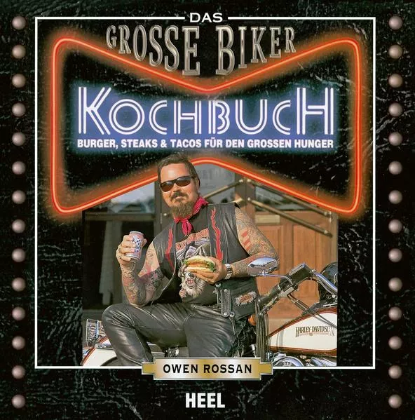 Cover: Das Große Biker Kochbuch
