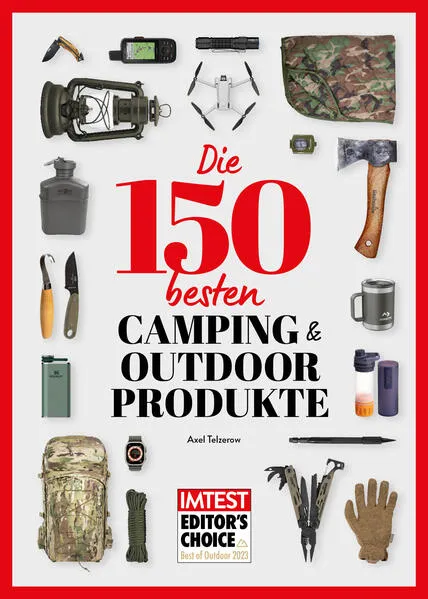 Cover: Die 100 besten Camping- und Outdoor-Produkte