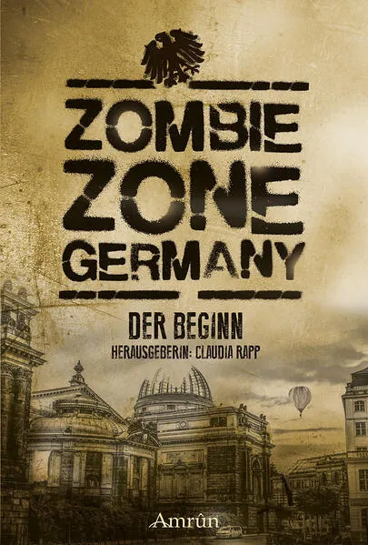 Cover: Zombie Zone Germany: Der Beginn