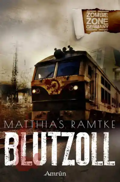 Cover: Zombie Zone Germany: Blutzoll