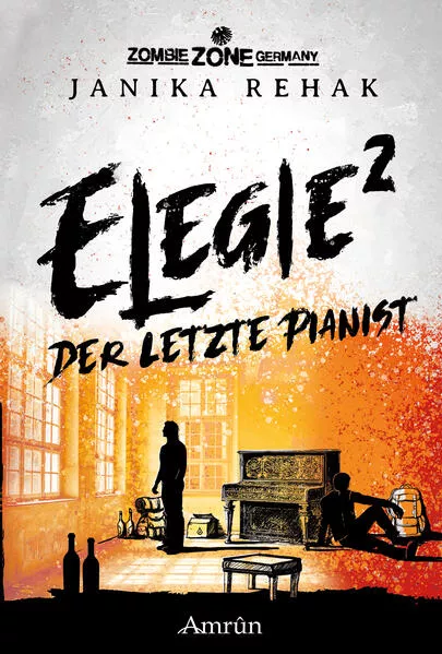 Cover: Zombie Zone Germany: Elegie 2: Der letzte Pianist