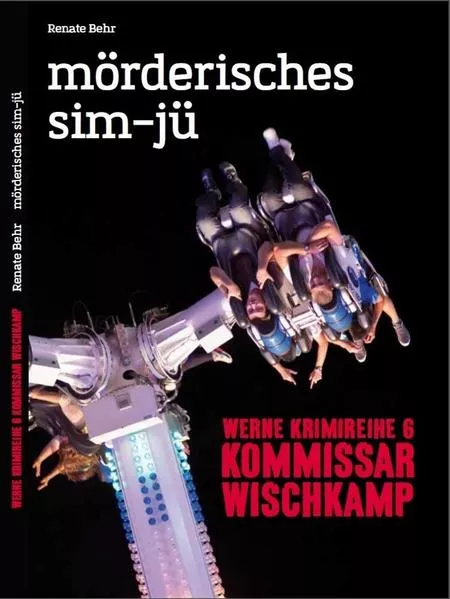 Cover: Werne Krimi 6 - Kommissar Wischkamp