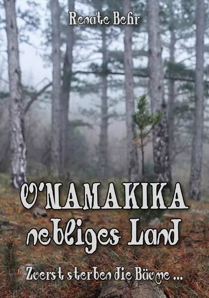 Cover: U' NAMAKIKA nebliges Land
