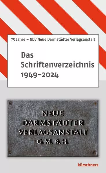 Cover: Das Schriftenverzeichnis 1949 bis 2024