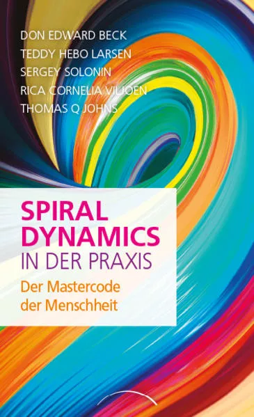 Spiral Dynamics in der Praxis</a>