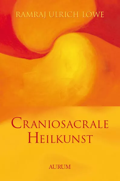 Cover: Craniosacrale Heilkunst
