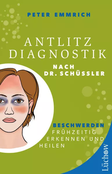 Cover: Antlitzdiagnostik nach Dr. Schüssler