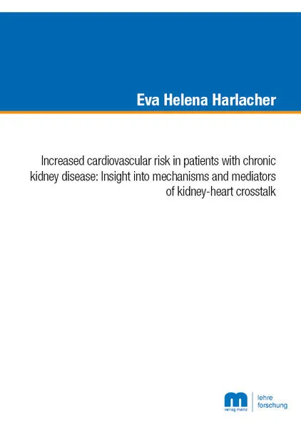Increased cardiovascular risk in patients with chronic kidney disease: Insight into mechanisms and mediators of kidney-heart crosstalk