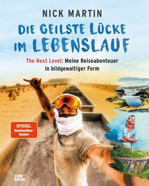 Cover: Die geilste Lücke im Lebenslauf - The Next Level