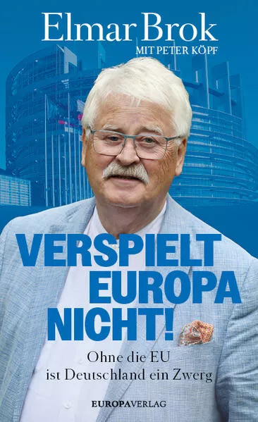 Cover: Verspielt Europa nicht!