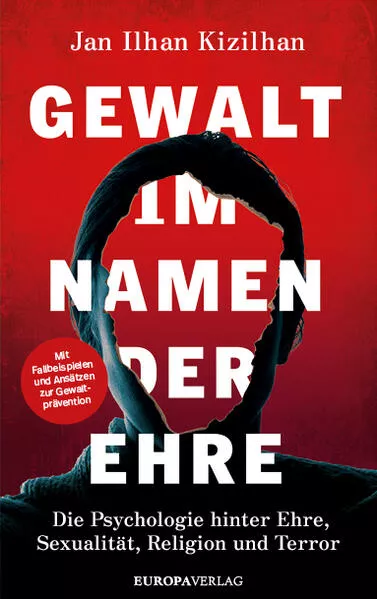 Gewalt im Namen der Ehre</a>