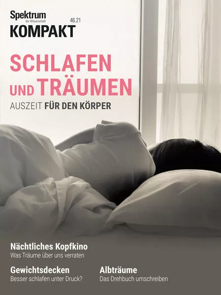 Cover: Spektrum Kompakt - Schlafen und Träumen