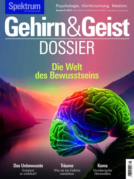 Cover: Gehirn&Geist Dossier - Die Welt des Bewusstseins