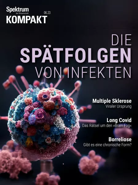 Cover: Spektrum Kompakt - Die Spätfolgen von Infekten