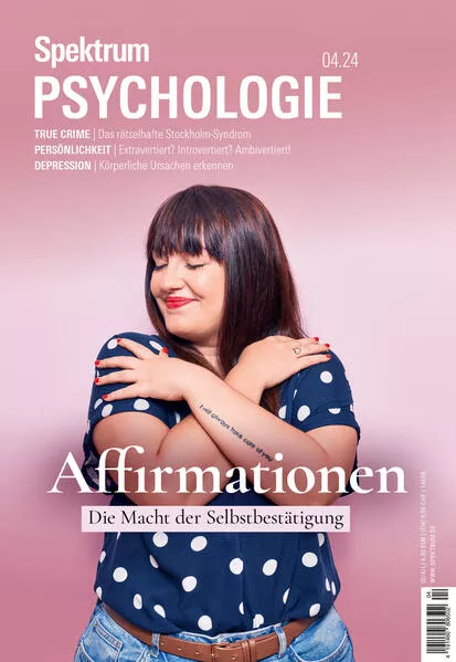 Cover: Spektrum Psychologie 4/2024 - Affirmationen