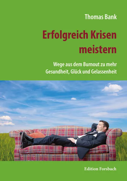 Erfolgreich Krisen meistern