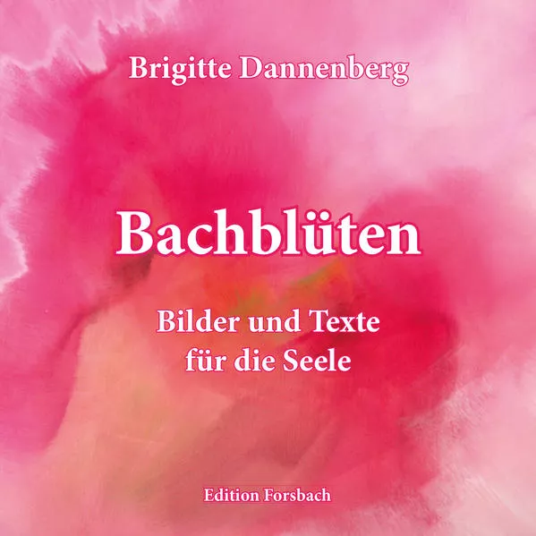Cover: Bachblüten
