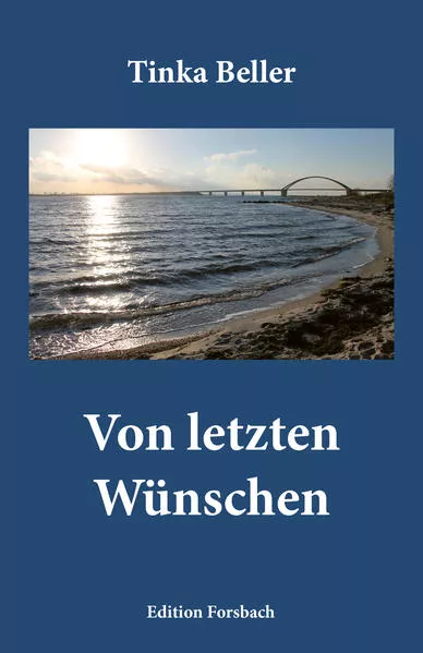 Cover: Von letzten Wünschen