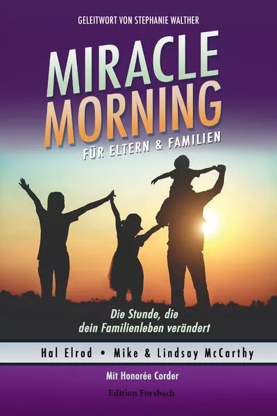 Cover: Miracle Morning für Eltern & Familien