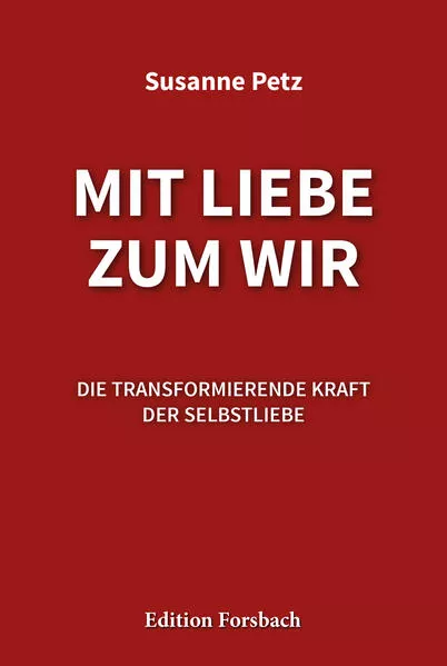 Cover: Mit Liebe zum Wir