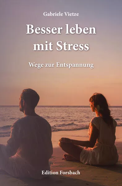 Cover: Besser leben mit Stress