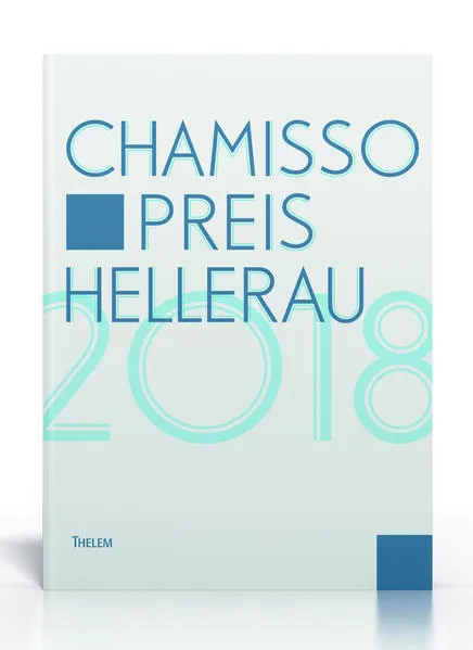 Cover: Chamisso Preis Hellerau 2018