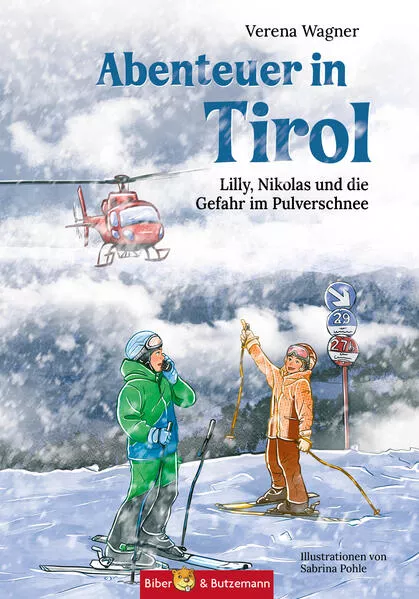 Abenteuer in Tirol - Lilly, Nikolas und die Gefahr im Pulverschnee</a>