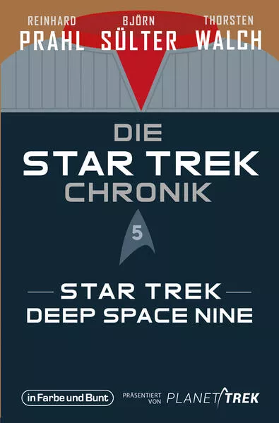 Cover: Die Star-Trek-Chronik - Teil 5: Star Trek: Deep Space Nine