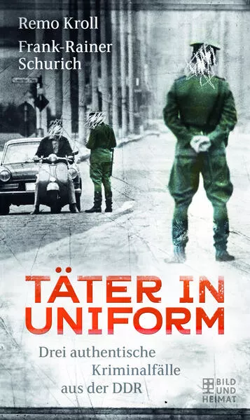 Cover: Täter in Uniform