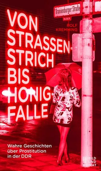 Cover: Von Strassenstrich bis Honigfalle