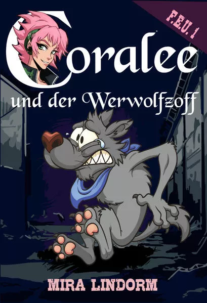Cover: Coralee und der Werwolfzoff