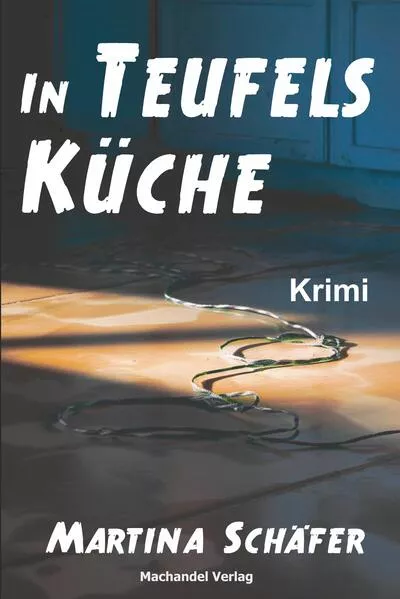 Cover: In Teufels Küche