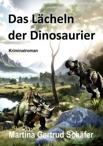 Cover: Das Lächeln der Dinosaurier