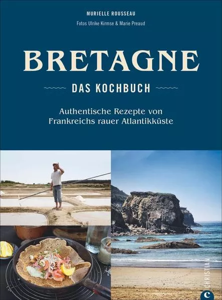 Bretagne – Das Kochbuch</a>