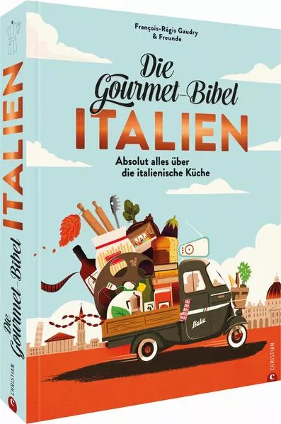 Cover: Die Gourmet-Bibel Italien