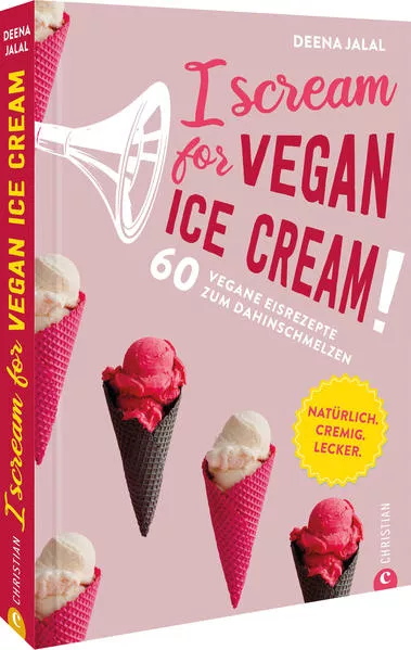 Cover: I Scream for Vegan Ice Cream!