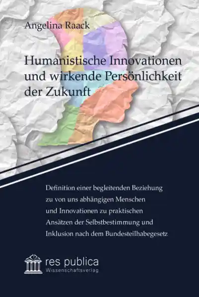 Humanistische Innovationen und wirkende Persönlichkeit der Zukunft