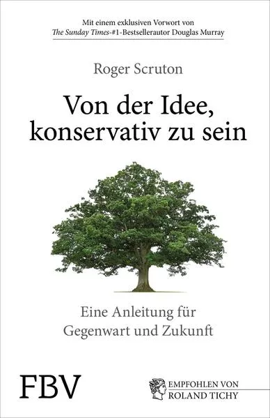 Cover: Von der Idee, konservativ zu sein