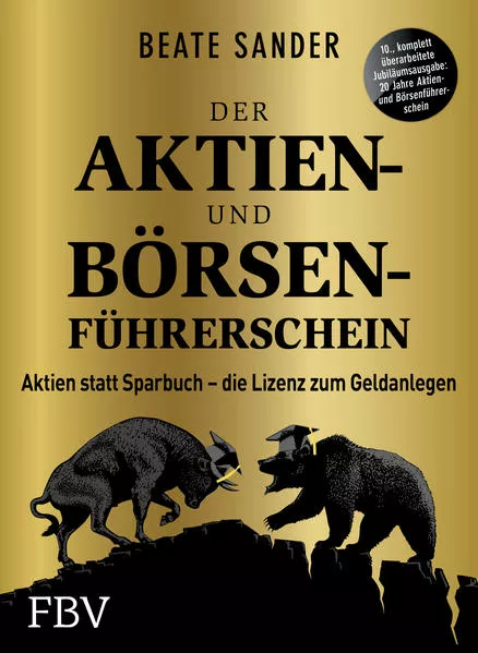 Cover: Der Aktien- und Börsenführerschein – Jubiläumsausgabe