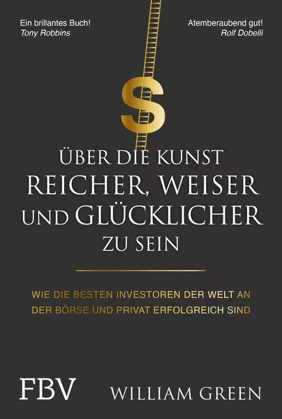 Cover: Über die Kunst, reicher, weiser und glücklicher zu sein