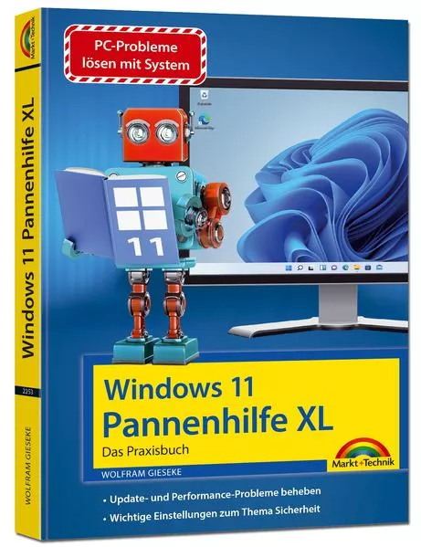 Windows 11 Pannenhilfe XL- das Praxisbuch komplett erklärt. Für Einsteiger und Fortgeschrittene</a>