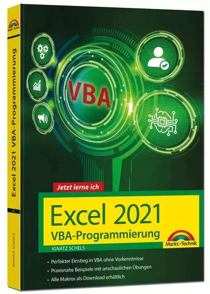 Cover: Excel 2021 VBA-Programmierung Makro-Programmierung für Microsoft Excel 2021, 2019, 2016, 2013 und Microsoft Excel 365