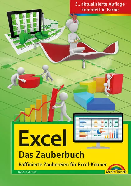 Cover: Excel - Das Zauberbuch: Raffinierte Zaubereien für Excel-Kenner